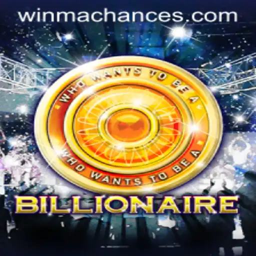 Discover the Exciting World of Billionaire: Unveil the Thrills of WinMaChance