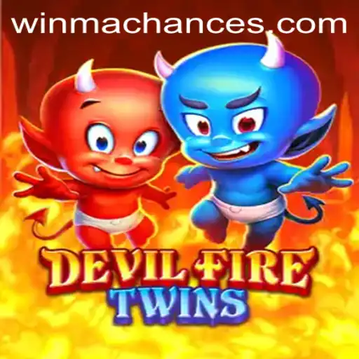 DevilFireTwins: An Exciting Journey into the World of WinMaChance