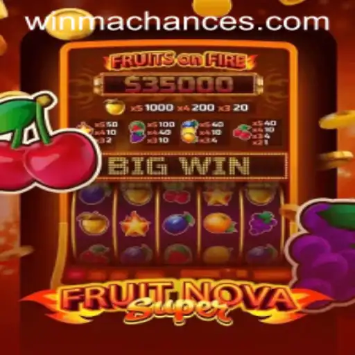 Unveiling FruitNovaSuper: The New Era of Gaming with WinMaChance