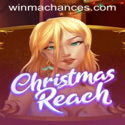 Exploring ChristmasReach: The Enchanting Game of Opportunity with WinMaChance