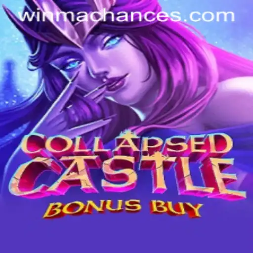 Discover the Thrills of CollapsedCastleBonusBuy with WinMaChance