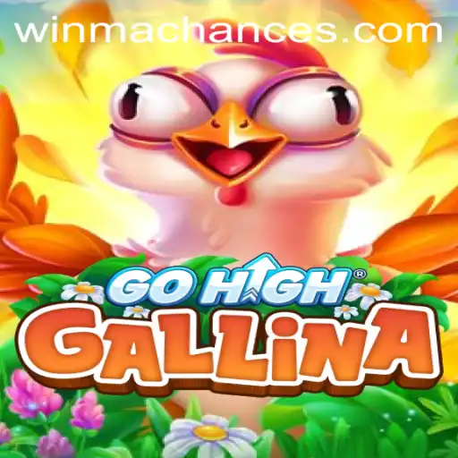 GoHighGallina: The Exciting World of Winning Chicken Adventures