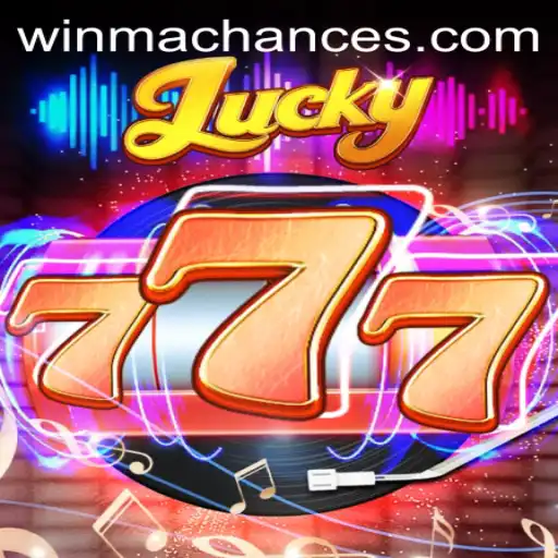 Unlocking the Excitement of Lucky777: Mastering WinMaChance