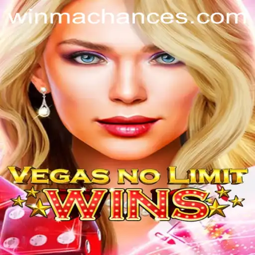 VegasNoLimitWins: Embrace the Thrill with WinMaChance